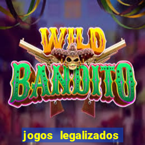 jogos legalizados no brasil